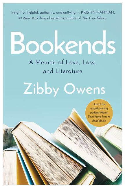 Cover: 9781542036986 | Bookends: A Memoir of Love, Loss, and Literature | Zibby Owens | Buch