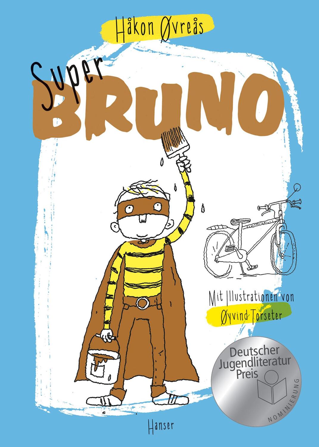 Cover: 9783446250840 | Super-Bruno | Håkon Øvreås | Buch | 144 S. | Deutsch | 2016