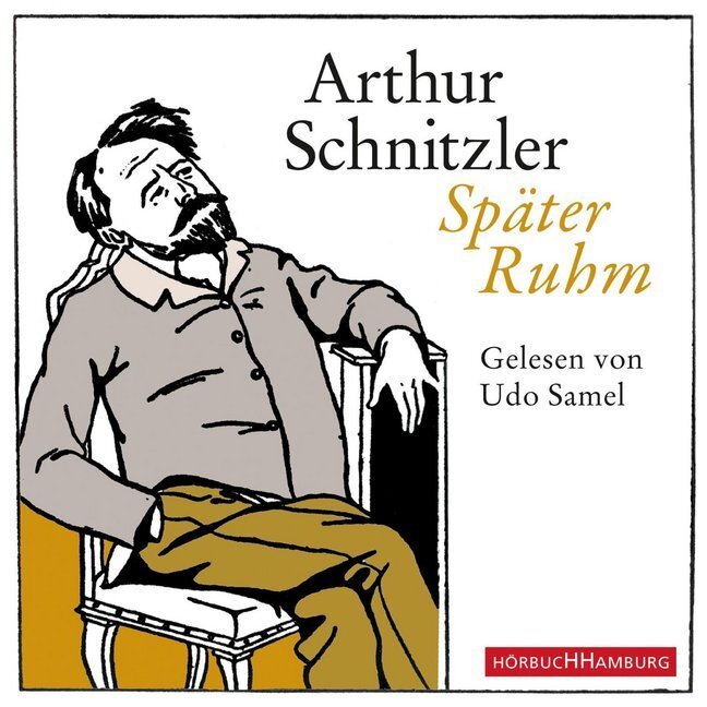 Cover: 9783899038460 | Später Ruhm, 3 Audio-CD | 3 CDs | Arthur Schnitzler | Audio-CD | 2014