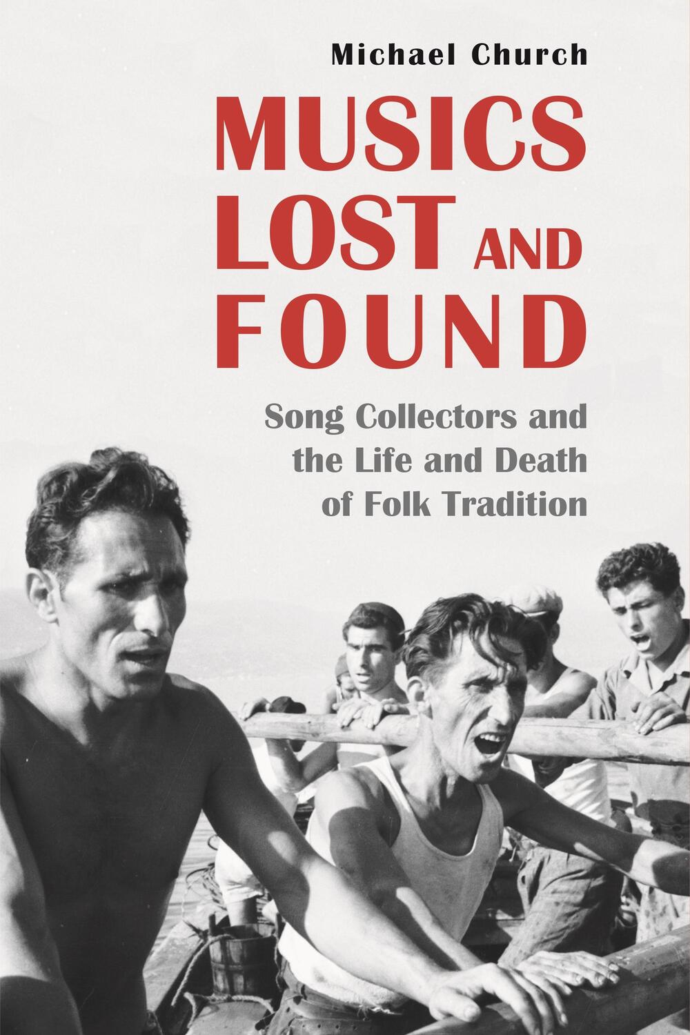 Cover: 9781783276073 | Musics Lost and Found | Michael Church | Buch | Gebunden | Englisch