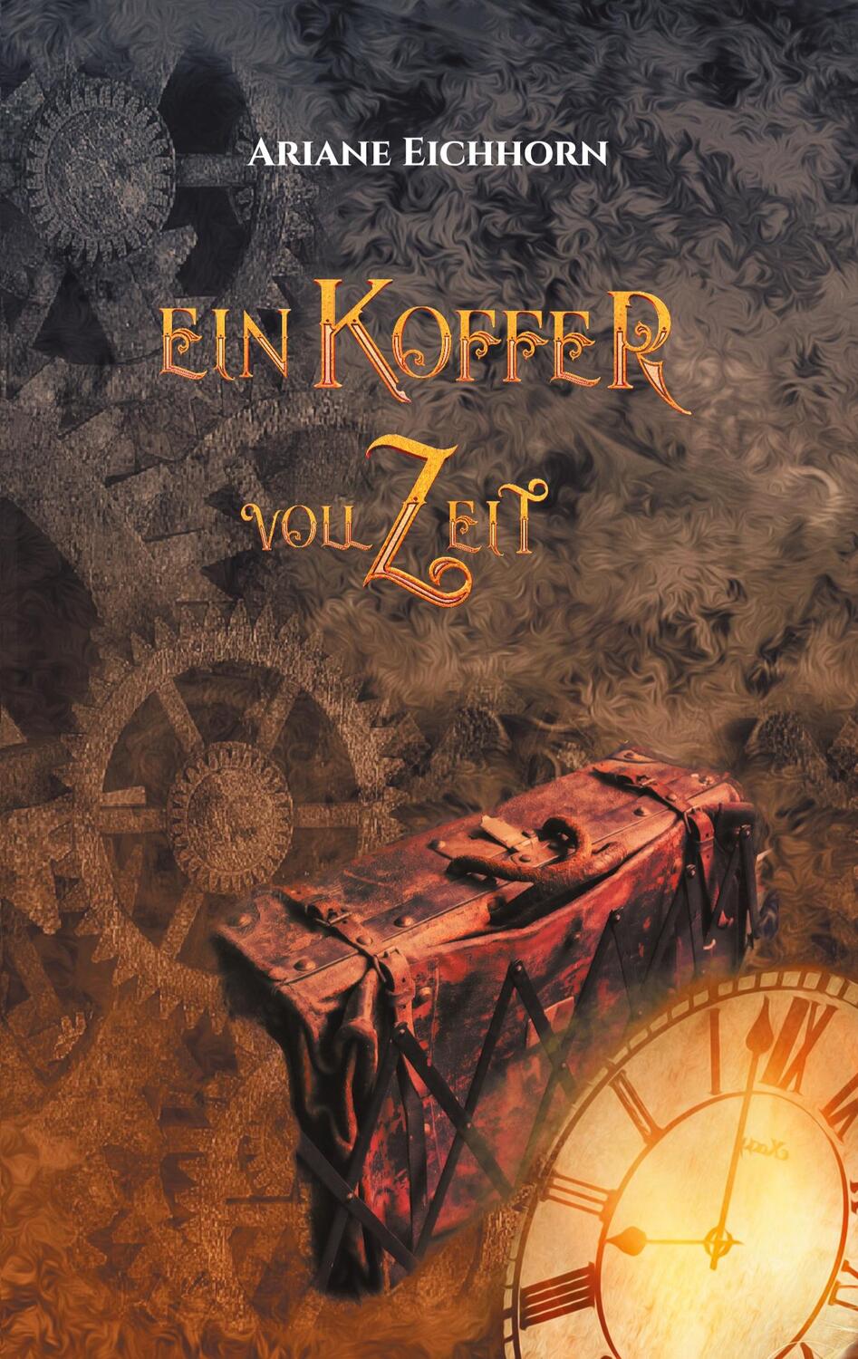 Cover: 9783753491134 | Ein Koffer voll Zeit | Eine Kurzgeschichte | Ariane Eichhorn | Buch