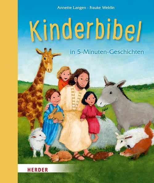 Cover: 9783451715457 | Kinderbibel | in 5-Minuten Geschichten | Annette Langen | Buch | 80 S.