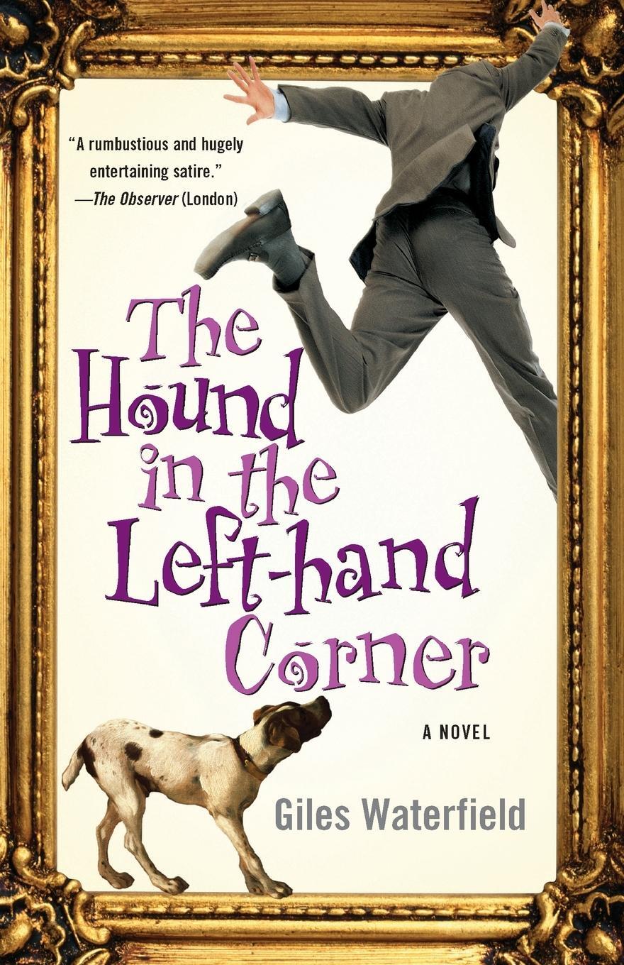 Cover: 9780743475532 | The Hound in the Left-Hand Corner | Giles Waterfield | Taschenbuch