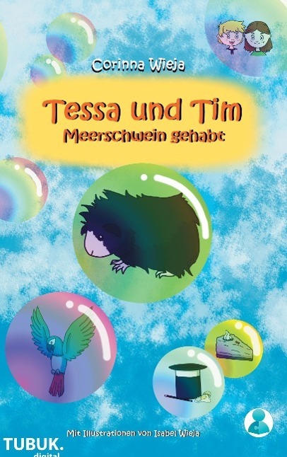 Cover: 9783955950538 | Tessa und Tim: Meerschwein gehabt | Corinna Wieja | Taschenbuch | 2015