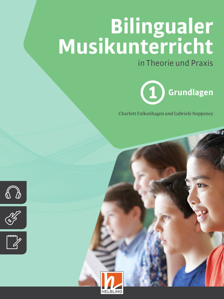 Cover: 9783862273386 | Bilingualer Musikunterricht in Theorie und Praxis. Bd.1 | Grundlagen
