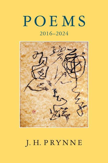 Cover: 9781780376936 | J.H. Prynne: Poems 2016-2024 | J H Prynne | Buch | Englisch | 2024