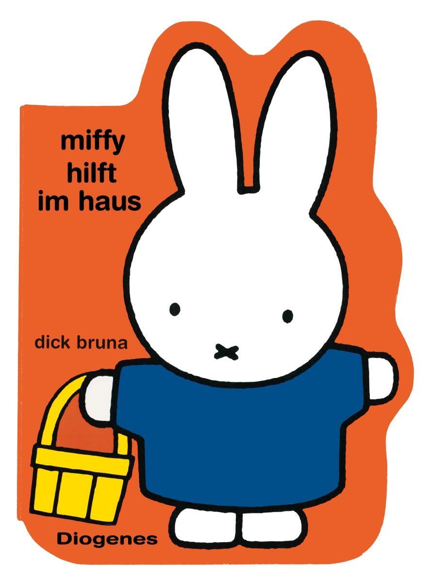 Cover: 9783257011951 | Miffy hilft im Haus | Dick Bruna | Buch | Diogenes Kinderbücher | 2017