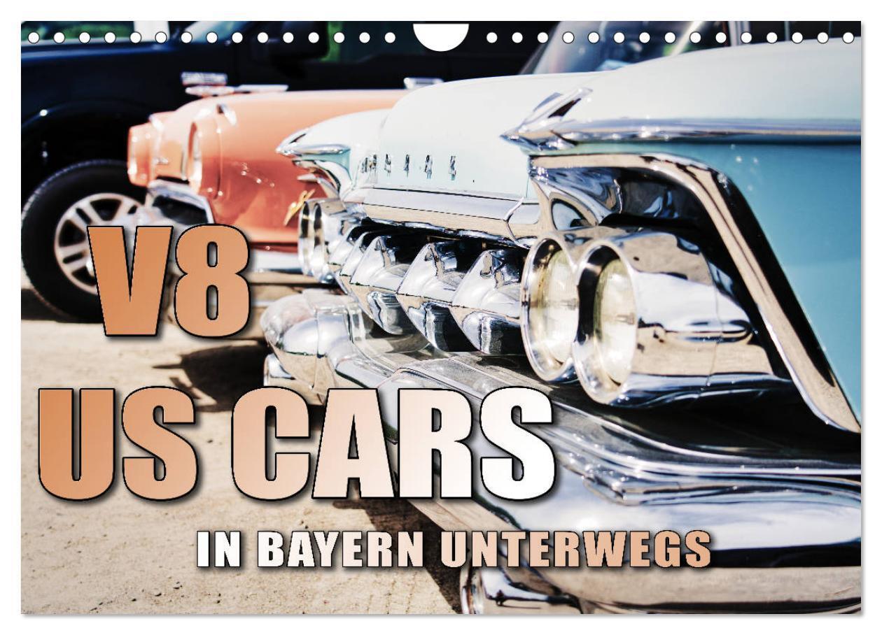 Cover: 9783675886612 | V8 US Cars unterwegs in Bayern (Wandkalender 2024 DIN A4 quer),...