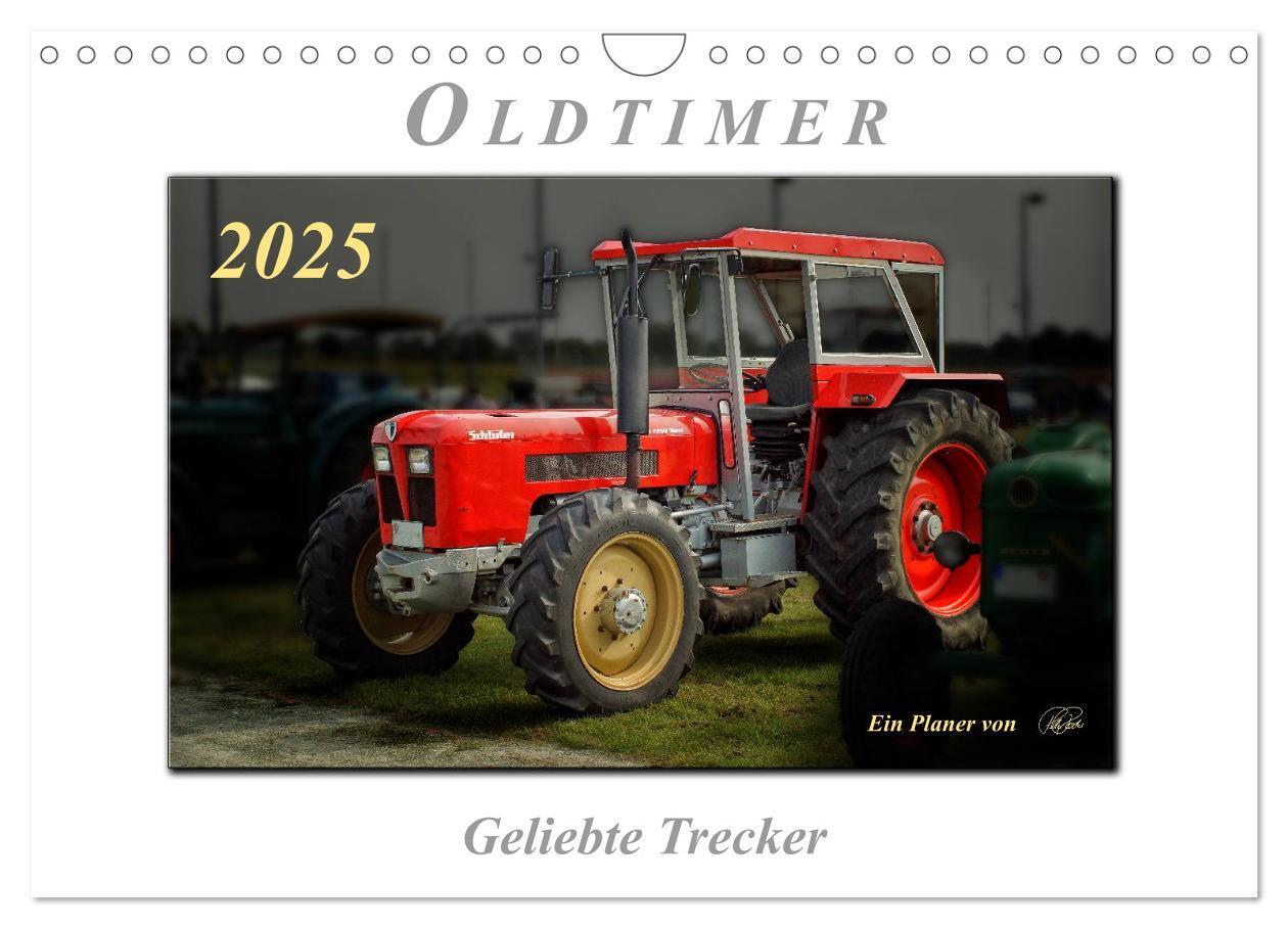 Cover: 9783435634880 | Oldtimer - geliebte Trecker (Wandkalender 2025 DIN A4 quer),...