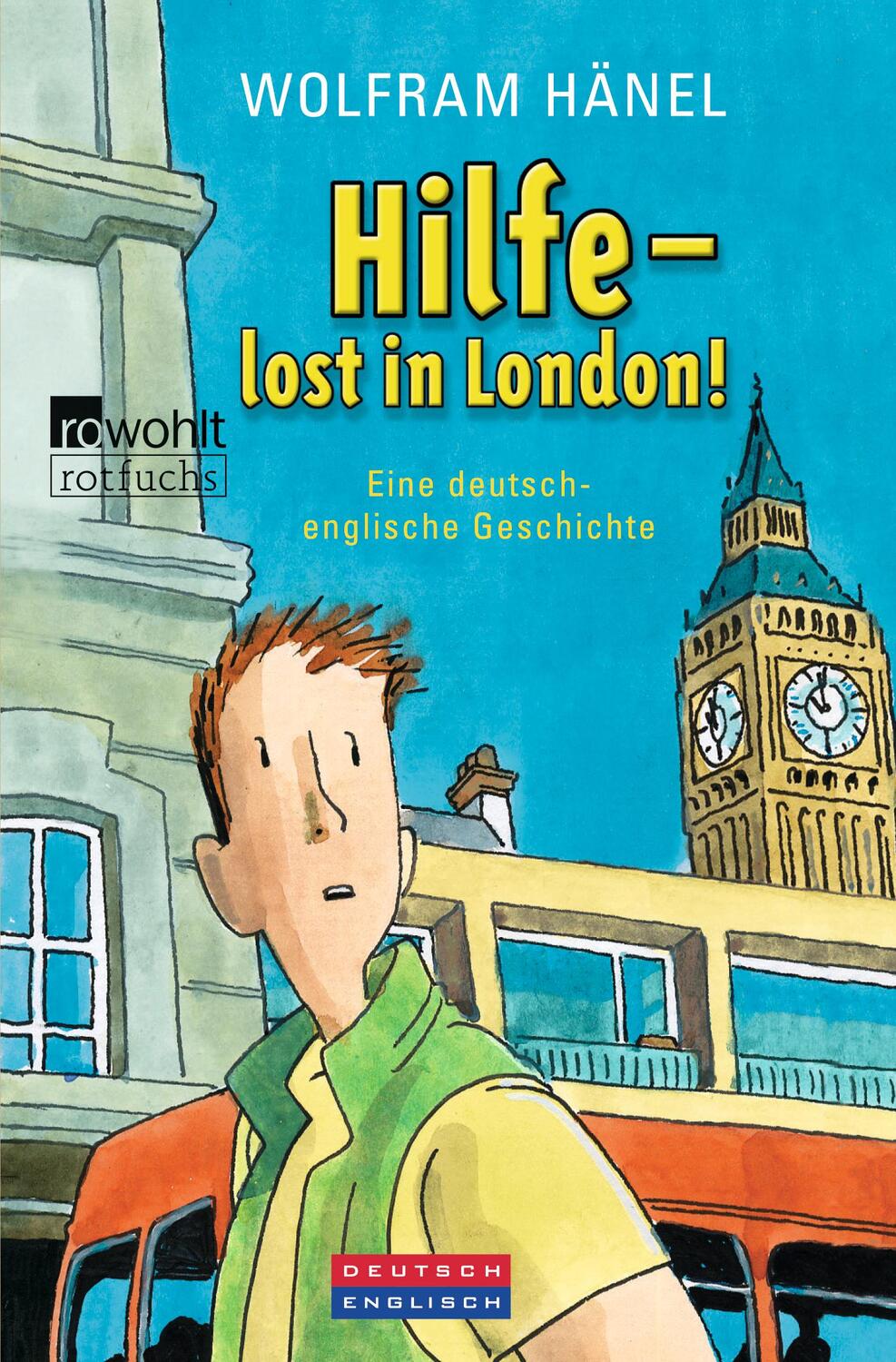 Cover: 9783499214097 | Hilfe - lost in London! | Eine deutsch-englische Geschichte | Hänel