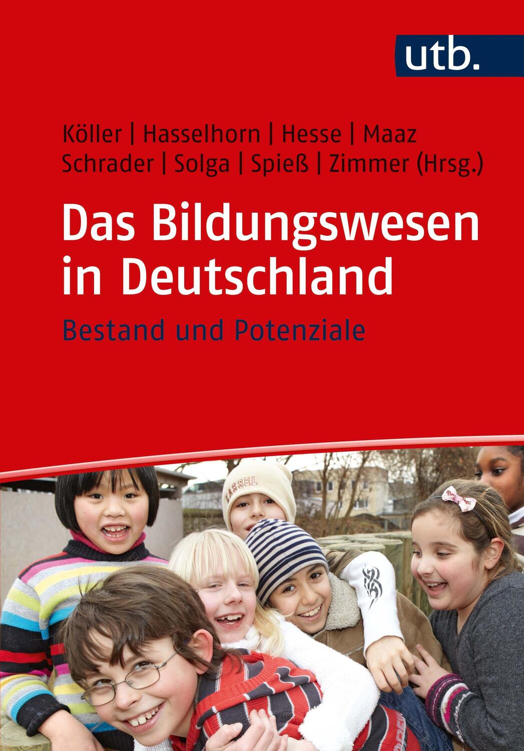 Cover: 9783825247850 | Das Bildungswesen in Deutschland | Bestand und Potenziale | Buch | UTB