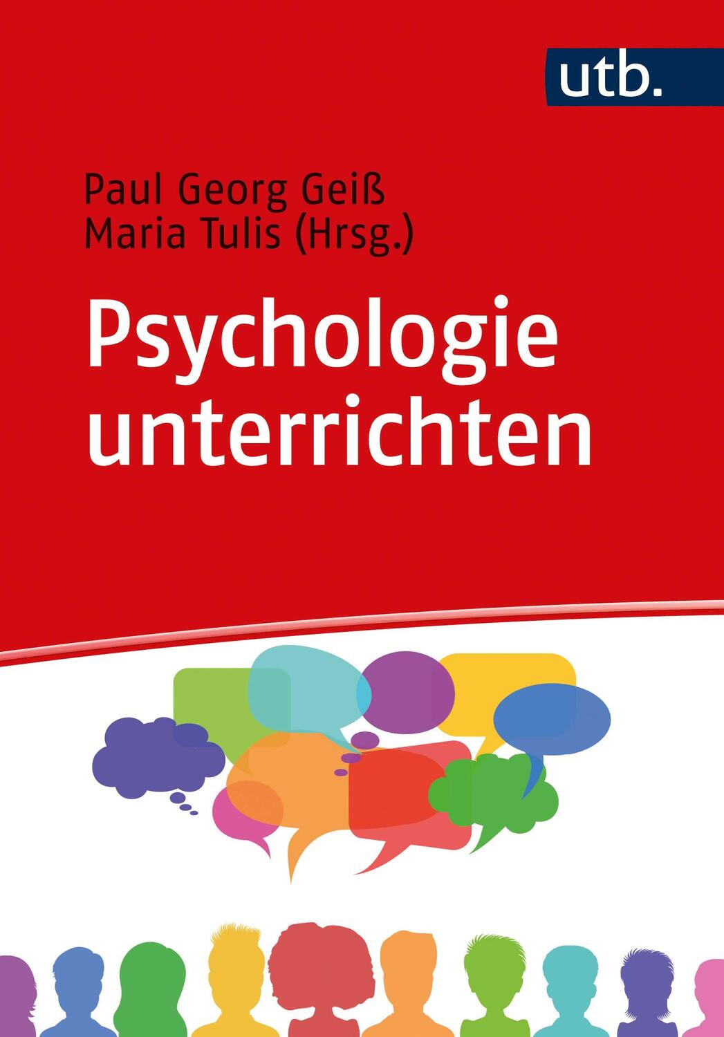 Cover: 9783825253448 | Psychologie unterrichten | Paul Georg Geiß (u. a.) | Taschenbuch | UTB