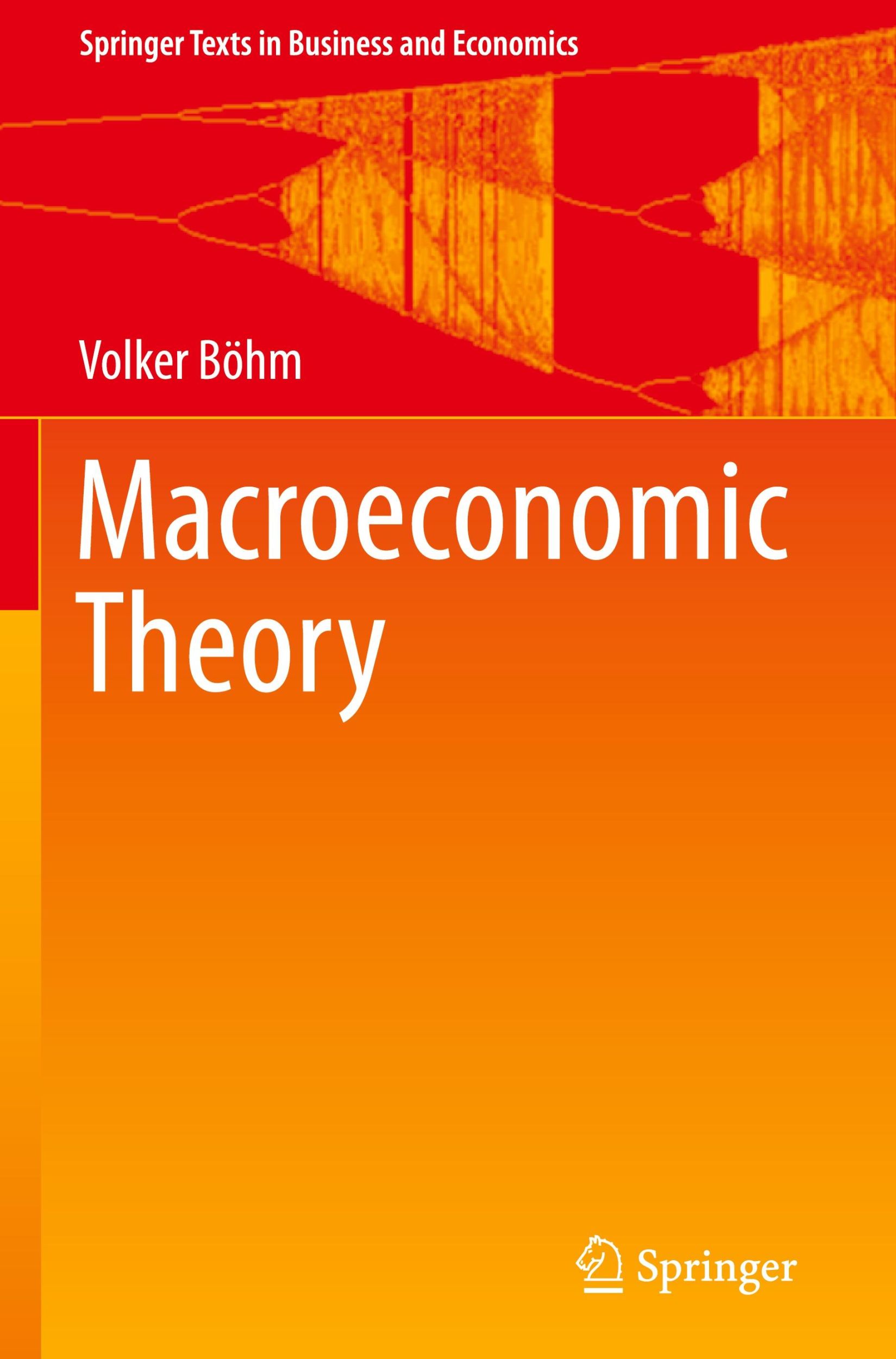 Cover: 9783319601489 | Macroeconomic Theory | Volker Böhm | Buch | HC runder Rücken kaschiert