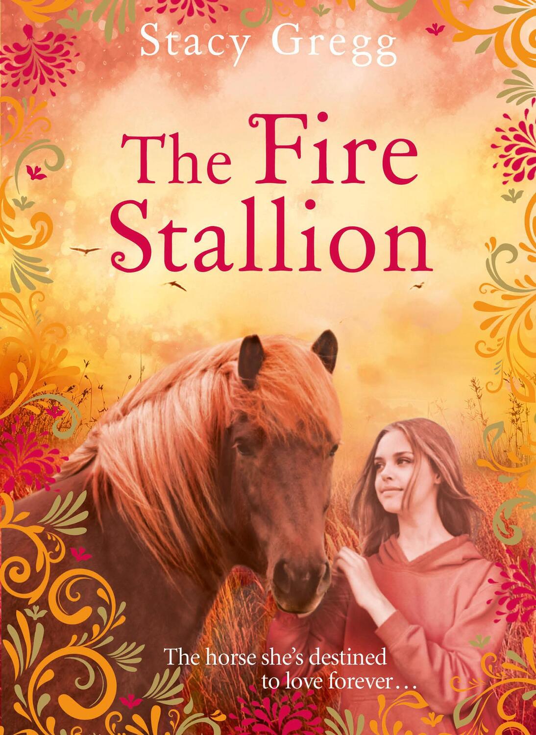 Cover: 9780008261429 | The Fire Stallion | Stacy Gregg | Taschenbuch | Englisch | 2019