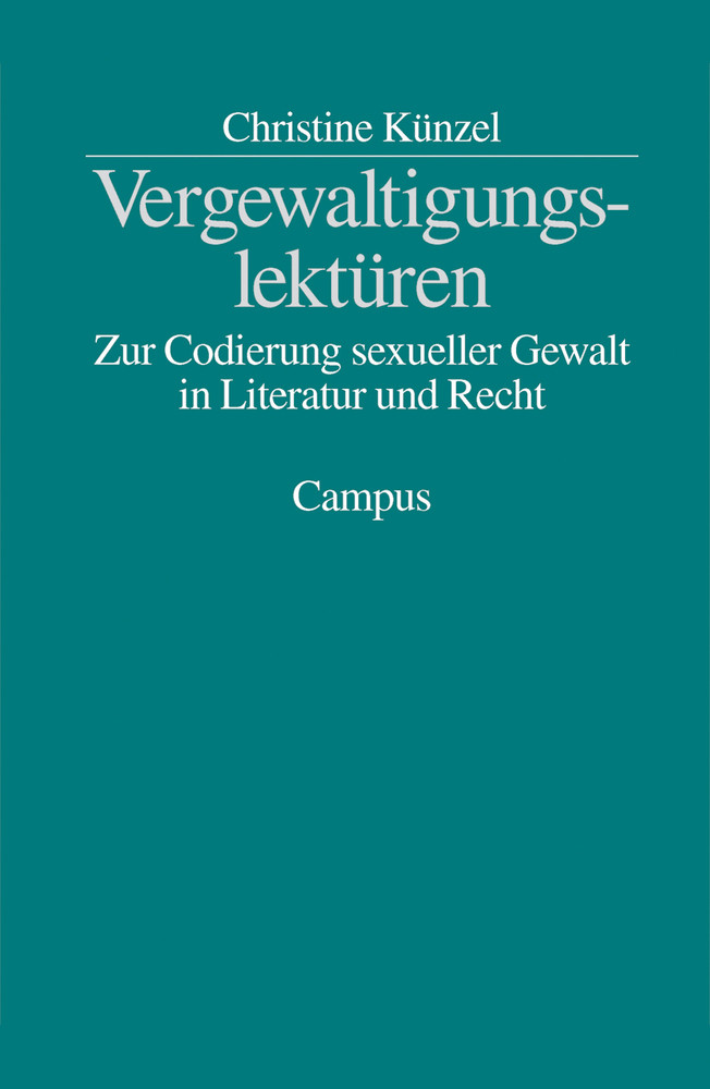 Cover: 9783593371412 | Vergewaltigungslektüren | Christine Künzel | Taschenbuch | Deutsch