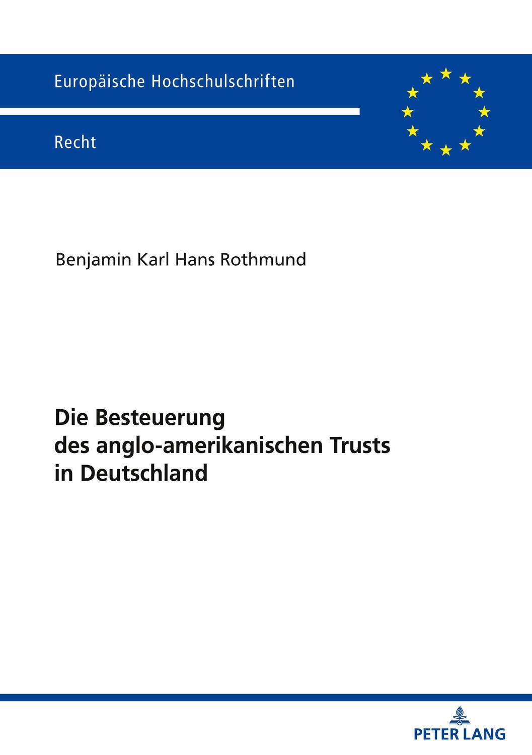 Cover: 9783631809150 | Die Besteuerung des anglo-amerikanischen Trusts in Deutschland | Buch