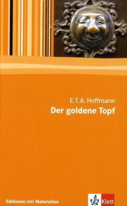 Cover: 9783123524660 | Der goldene Topf | E. T. A. Hoffmann | Taschenbuch | 144 S. | Deutsch