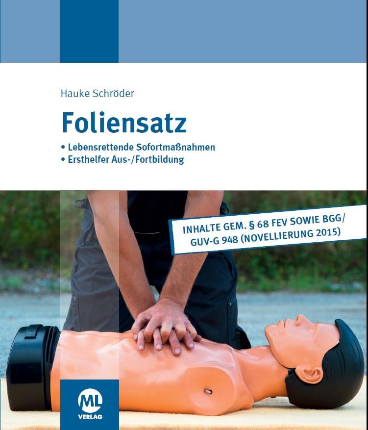 Cover: 9783944002828 | Foliensatz für Erste Hilfe | Hauke Schröder | Taschenbuch | Deutsch