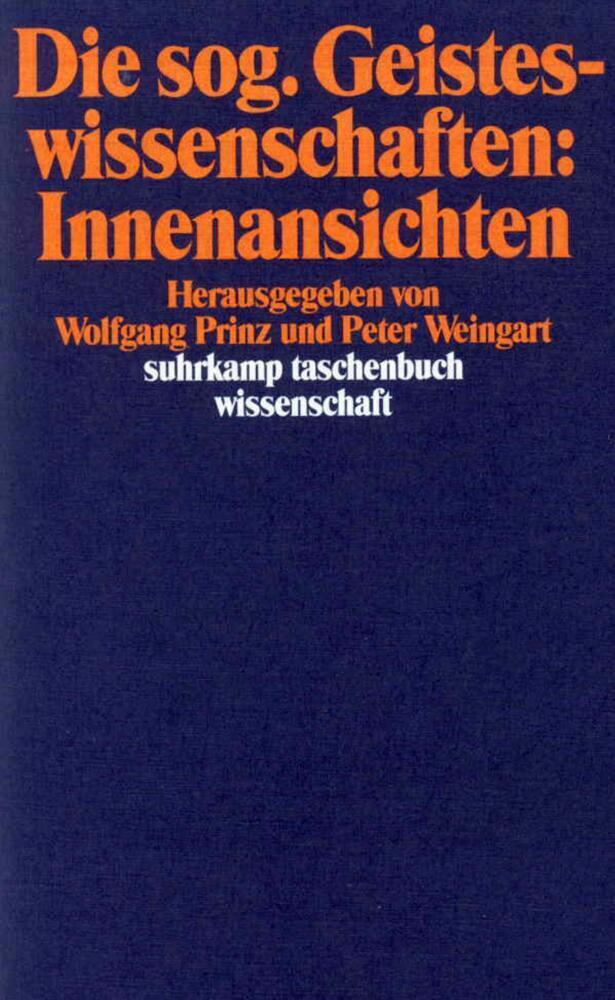 Cover: 9783518284544 | Die sogenannten Geisteswissenschaften, Innenansichten | Prinz (u. a.)
