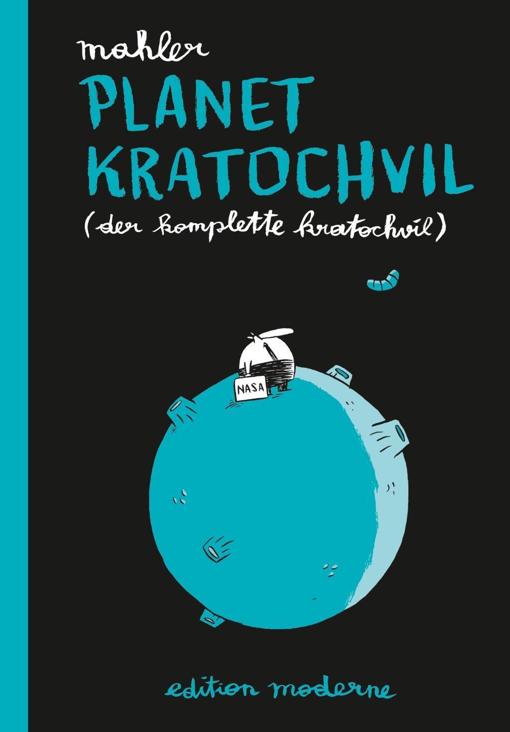 Cover: 9783037310670 | Planet Kratochvil | Nicolas Mahler | Taschenbuch | 80 S. | Deutsch