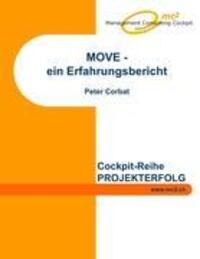 Cover: 9783842337381 | MOVE | ein Erfahrungsbericht | Peter Corbat | Taschenbuch | Paperback