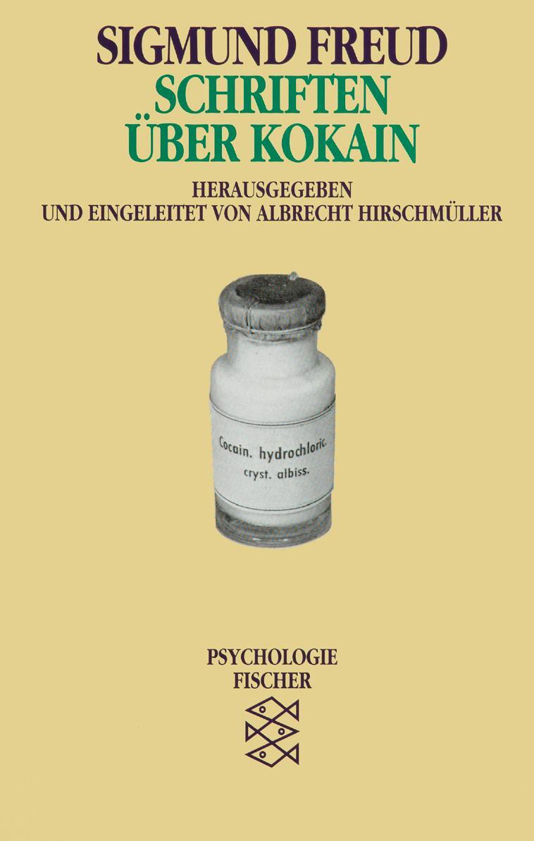 Cover: 9783596104581 | Schriften über Kokain | Sigmund Freud | Taschenbuch | Deutsch | 1996