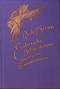 Cover: 9783727423802 | Esoterische Betrachtungen karmischer Zusammenhänge 4 | Rudolf Steiner