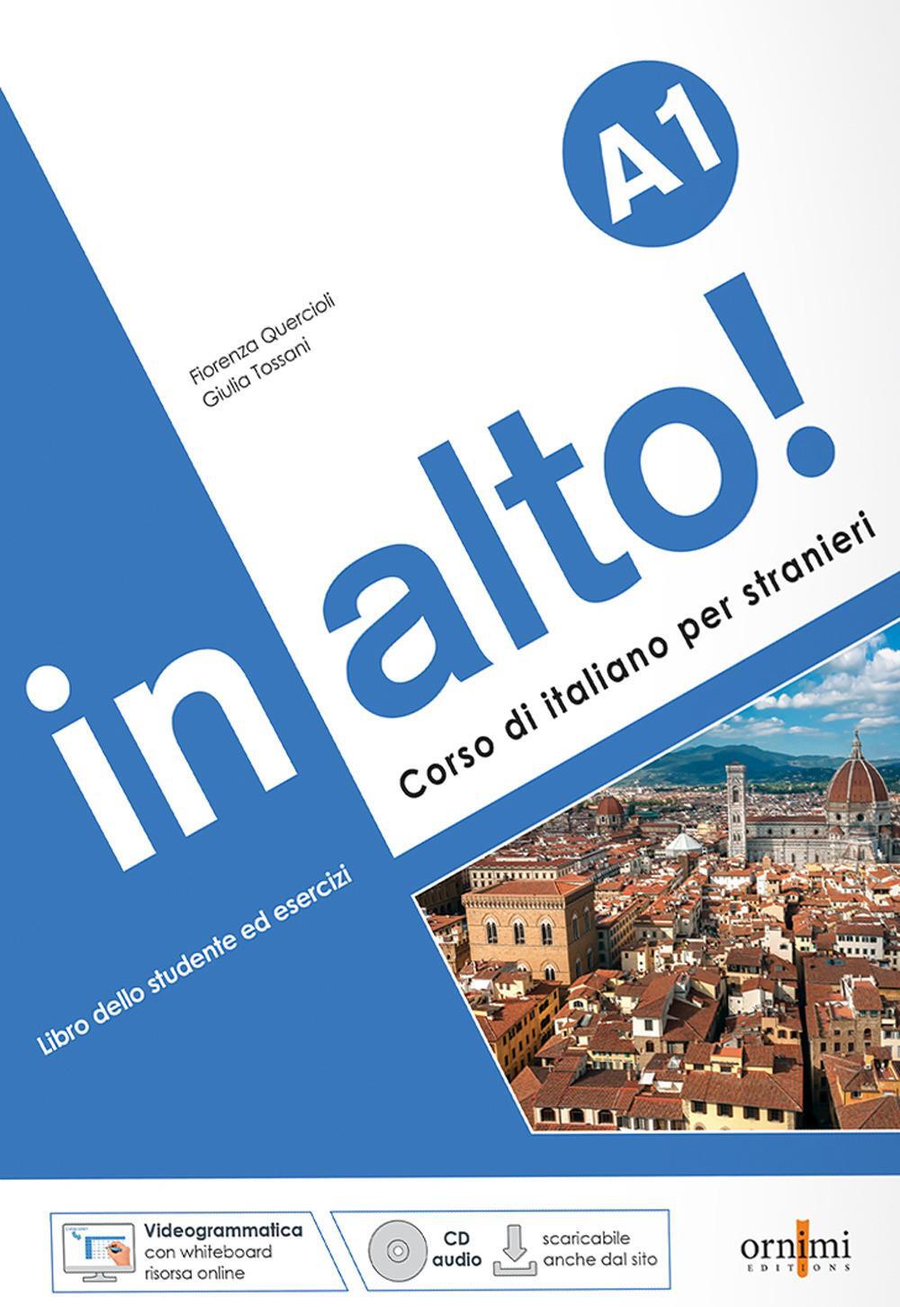 Cover: 9786188458628 | in alto! A1 + online audio + videogrammatica | Fiorenza Querciolli