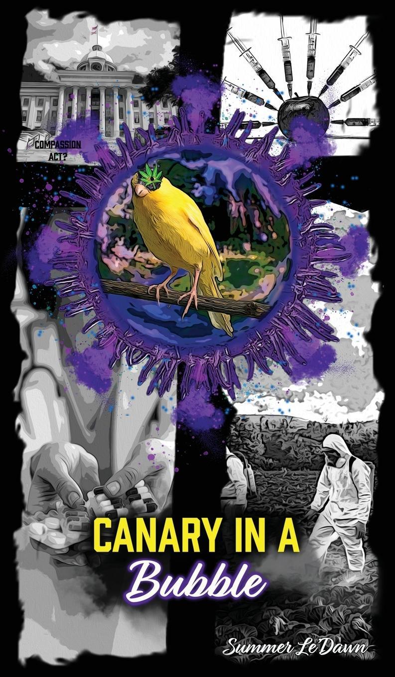 Cover: 9781737840305 | Canary in a Bubble | Summer Le'Dawn | Buch | Englisch | 2021