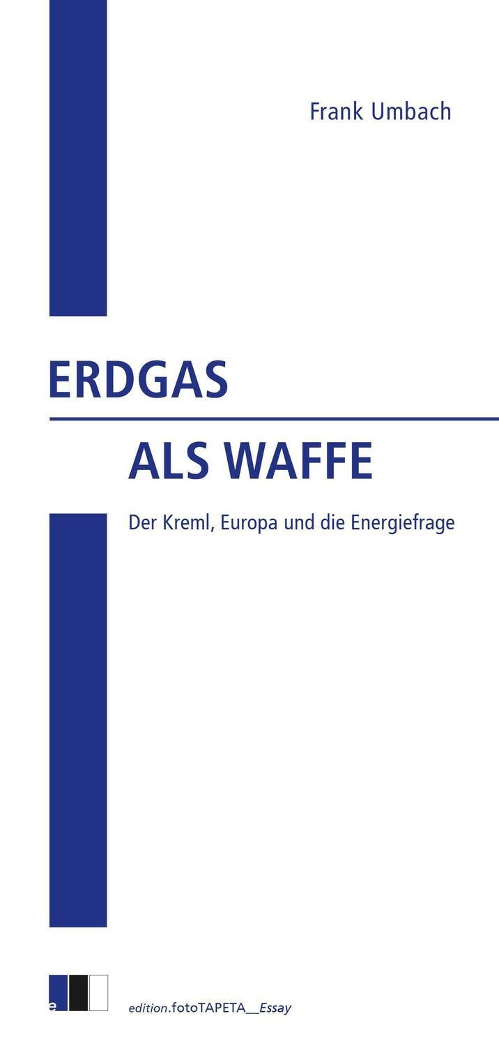 Cover: 9783949262173 | Erdgas als Waffe | Der Kreml, Europa und die Energiefrage | Umbach