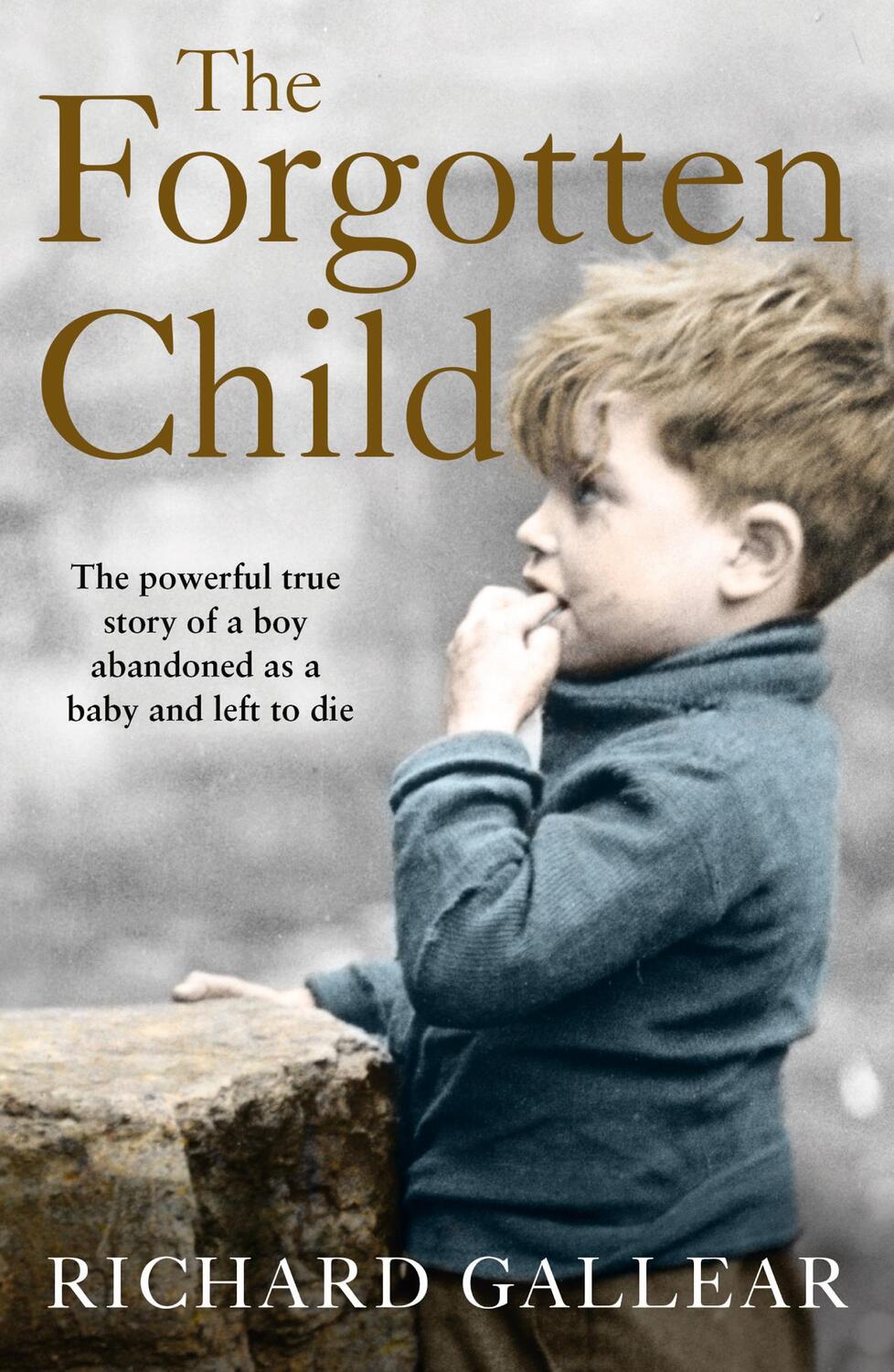 Cover: 9780008320768 | The Forgotten Child | Richard Gallear | Taschenbuch | Englisch | 2019