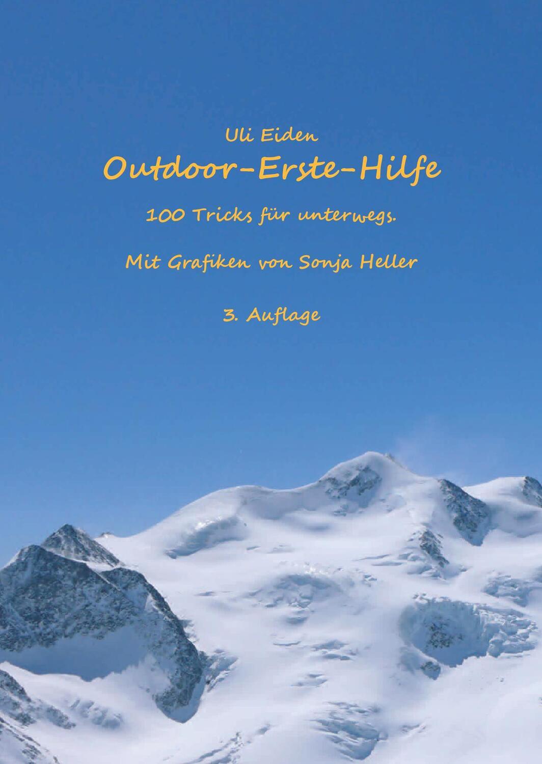 Cover: 9783982145341 | Outdoor-Erste-Hilfe | Uli Eiden | Taschenbuch | Deutsch | 2024