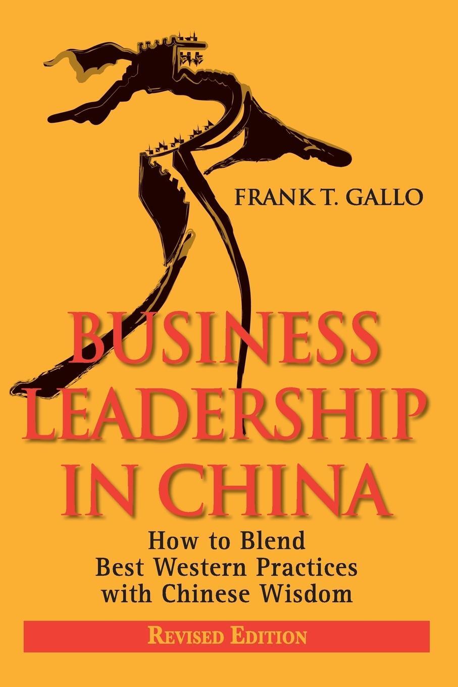 Cover: 9780470827307 | Business Leadership in China R | Frank T Gallo | Taschenbuch | 272 S.