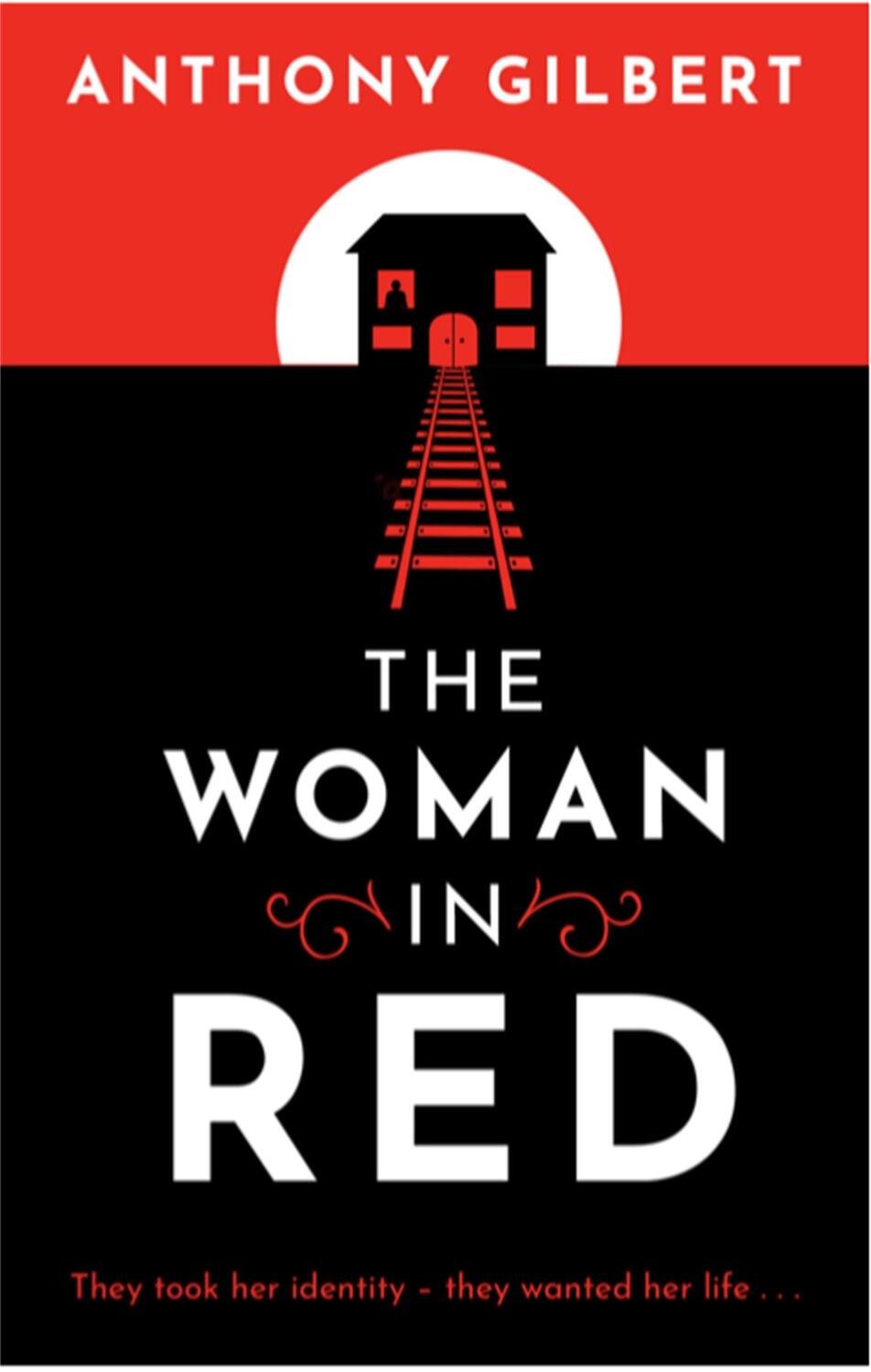 Cover: 9781471920554 | The Woman in Red | Anthony Gilbert | Taschenbuch | 2019