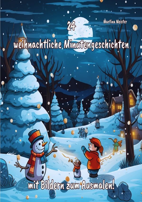 Cover: 9783758422539 | 24 weihnachtliche Minutengeschichten | DE | Martina Meister | Buch