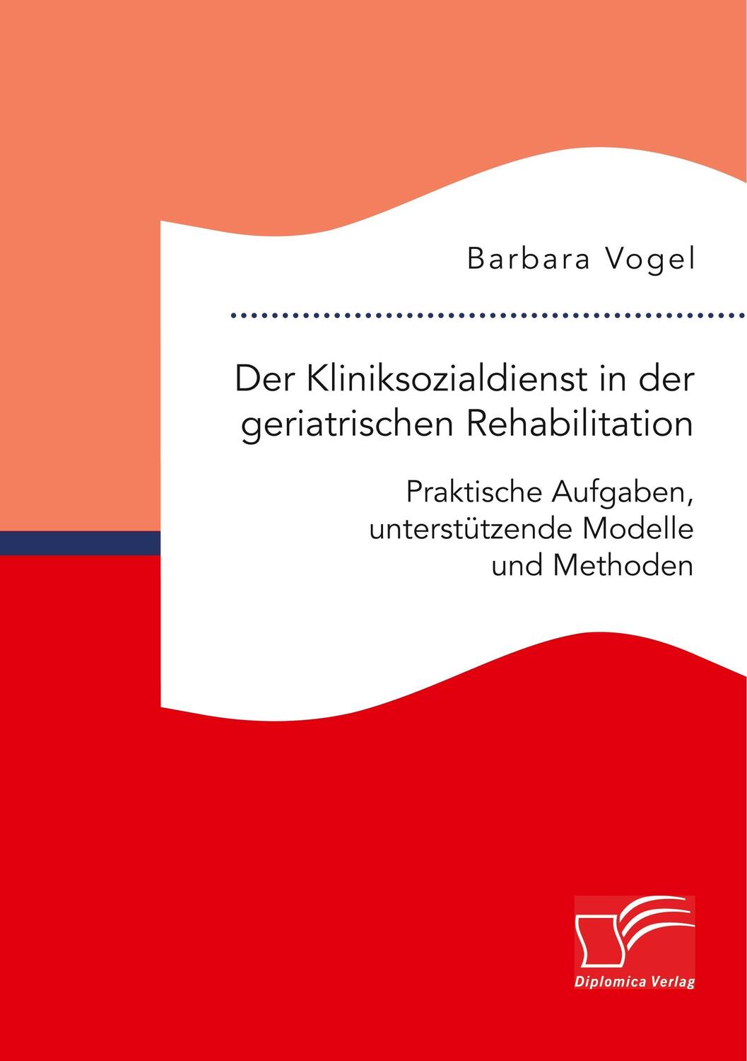 Cover: 9783961461165 | Der Kliniksozialdienst in der geriatrischen Rehabilitation....