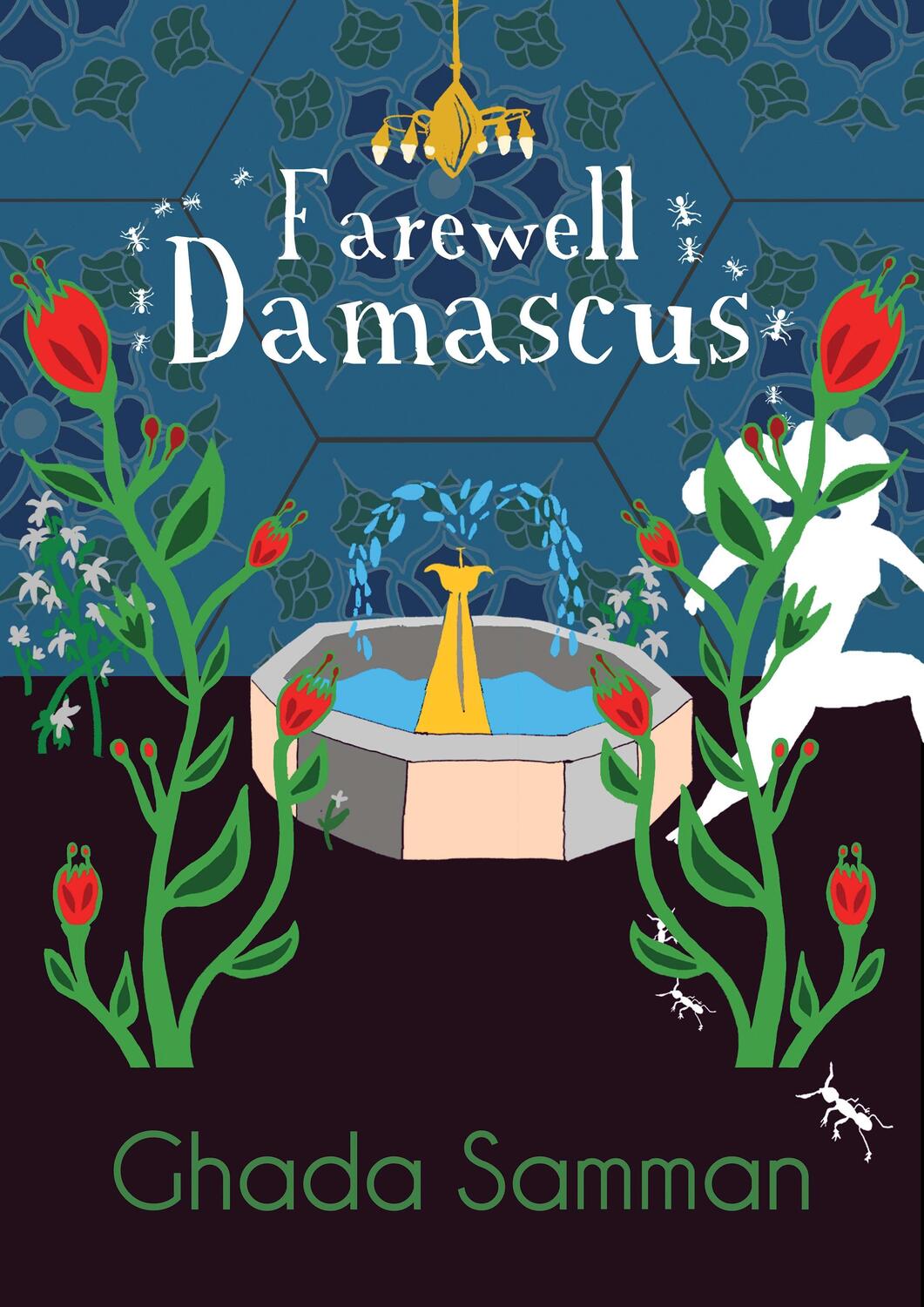 Cover: 9781850772958 | Farewell Damascus | Ghada Samman | Taschenbuch | Englisch | 2018