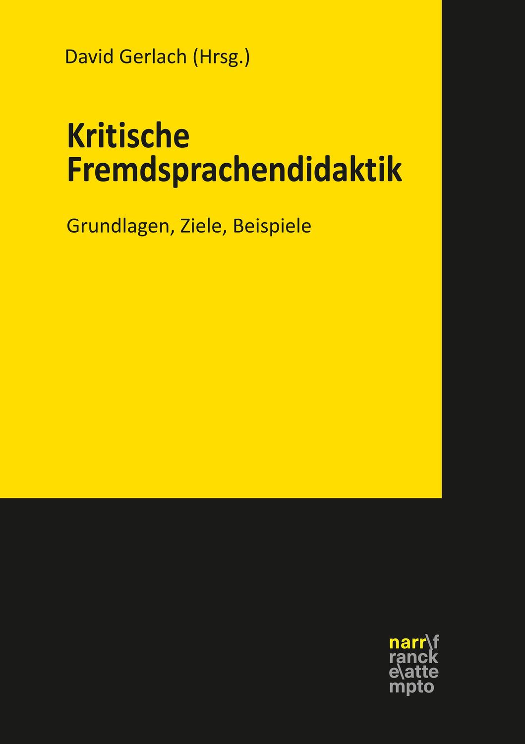 Cover: 9783823383284 | Kritische Fremdsprachendidaktik | Grundlagen, Ziele, Beispiele | Buch