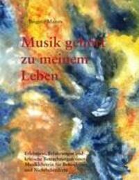 Cover: 9783935421669 | Musik gehört zu meinem Leben | Brigitte Manns | Taschenbuch | 196 S.