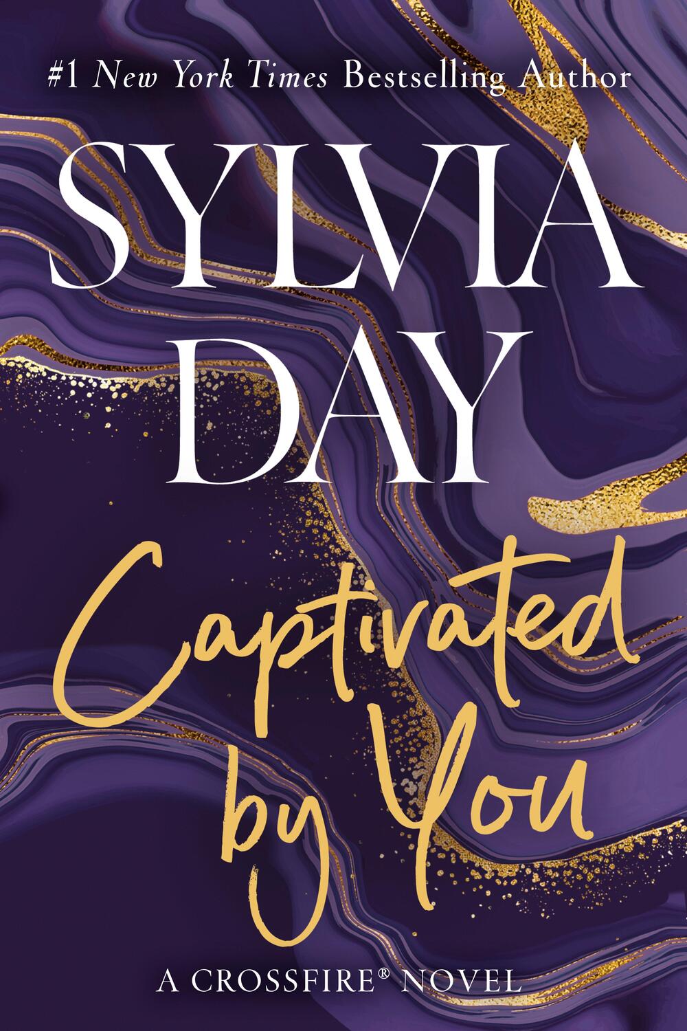 Cover: 9780425273869 | Captivated by You | A Crossfire Novel | Sylvia Day | Taschenbuch
