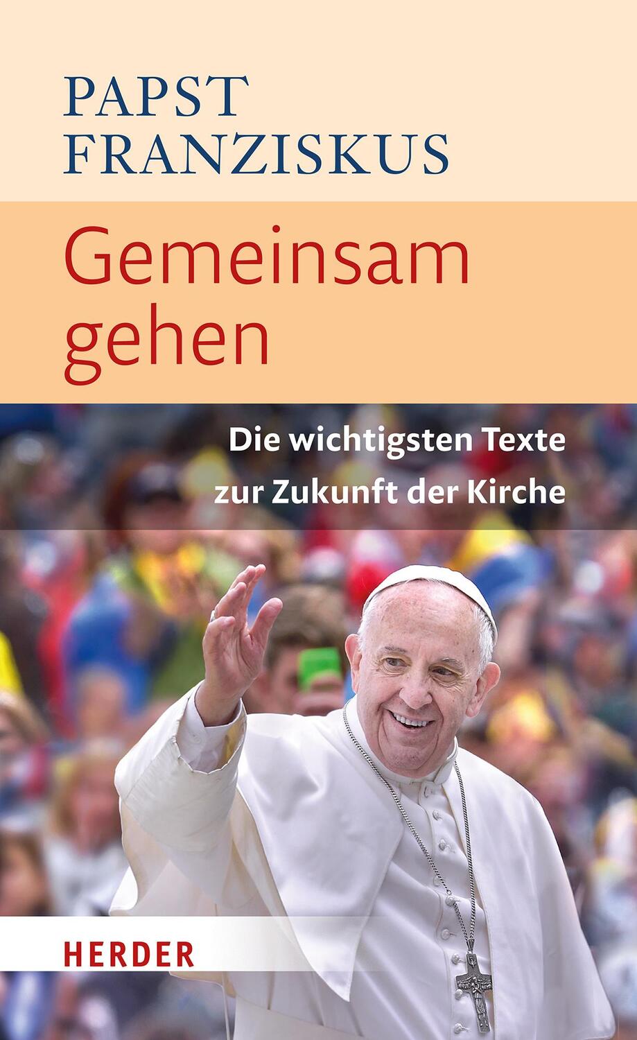 Cover: 9783451396243 | Gemeinsam gehen | Die wichtigsten Texte zur Zukunft der Kirche | Buch