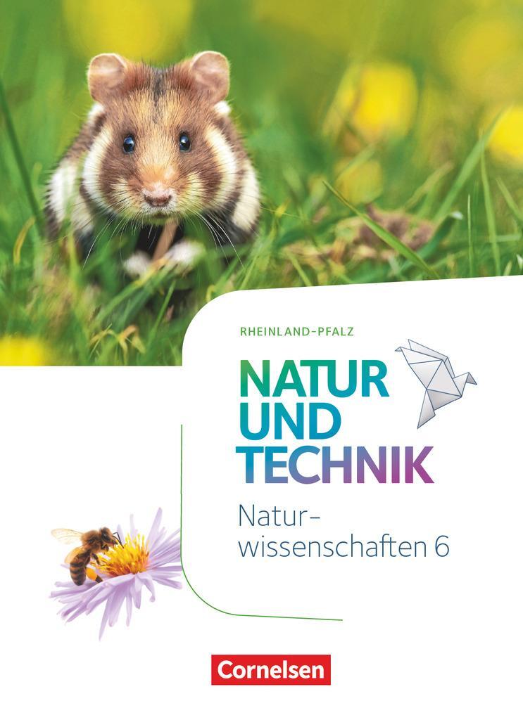 Cover: 9783060152568 | Natur und Technik - Naturwissenschaften 6. Schuljahr -...