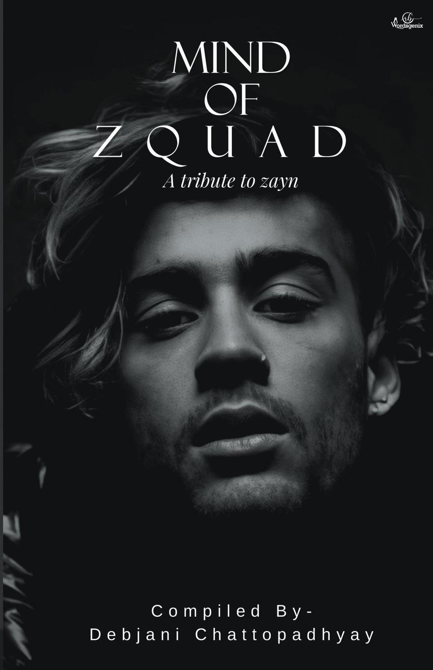 Cover: 9789356051065 | Mind of Zquad A tribute to Zayn | Debjani Chattopadhyay | Taschenbuch