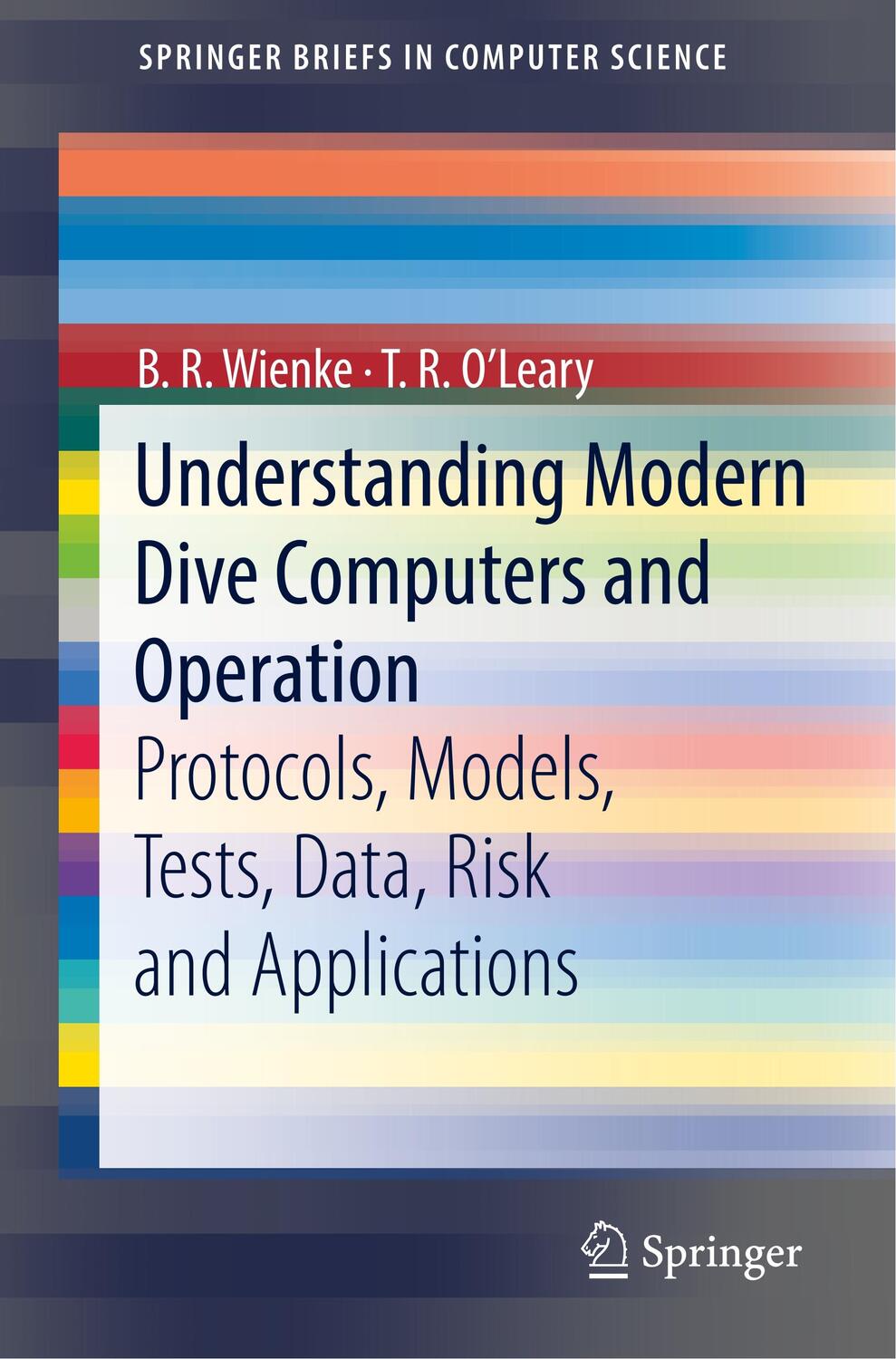 Cover: 9783319940533 | Understanding Modern Dive Computers and Operation | O'Leary (u. a.)