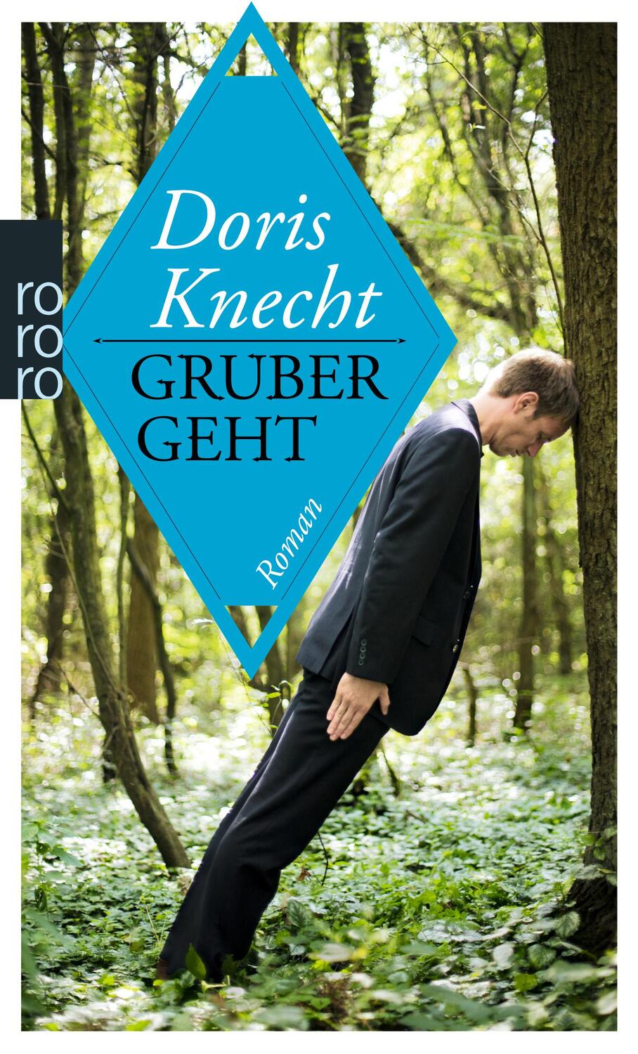 Cover: 9783499255762 | Gruber geht | Doris Knecht | Taschenbuch | 237 S. | Deutsch | 2012
