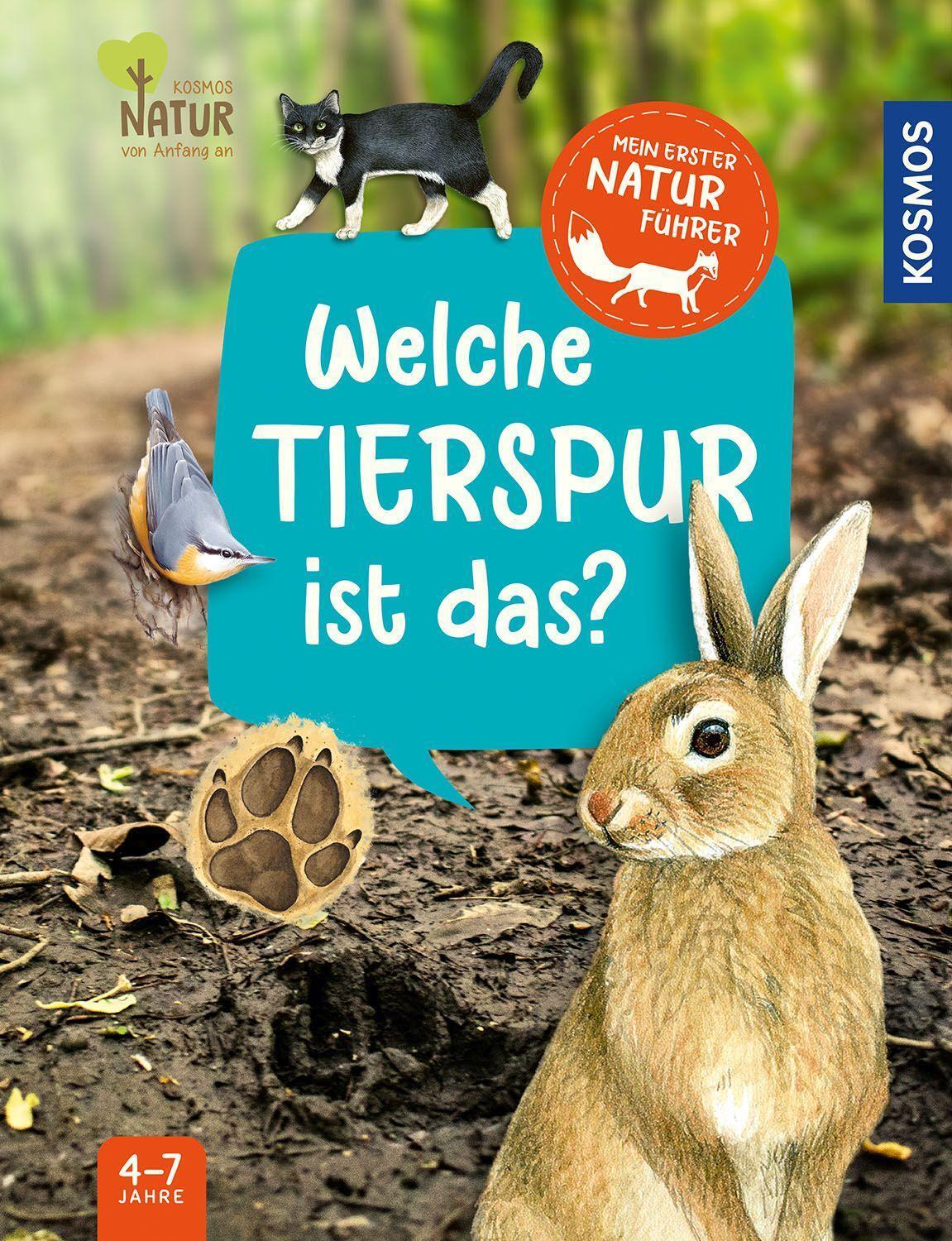 Cover: 9783440178058 | Mein erster Naturführer, Welche Tierspur ist das? | Veronika Lang