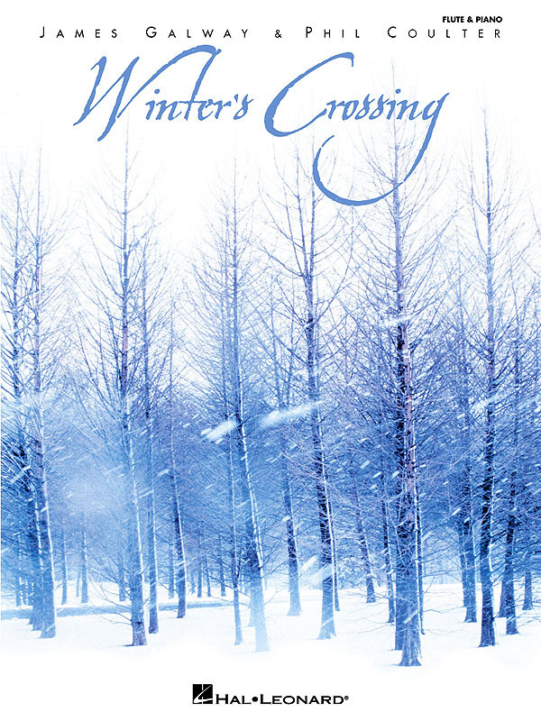 Cover: 73999724400 | Winter's Crossing - James Galway &amp; Phil Coulter | Artist Books | Buch