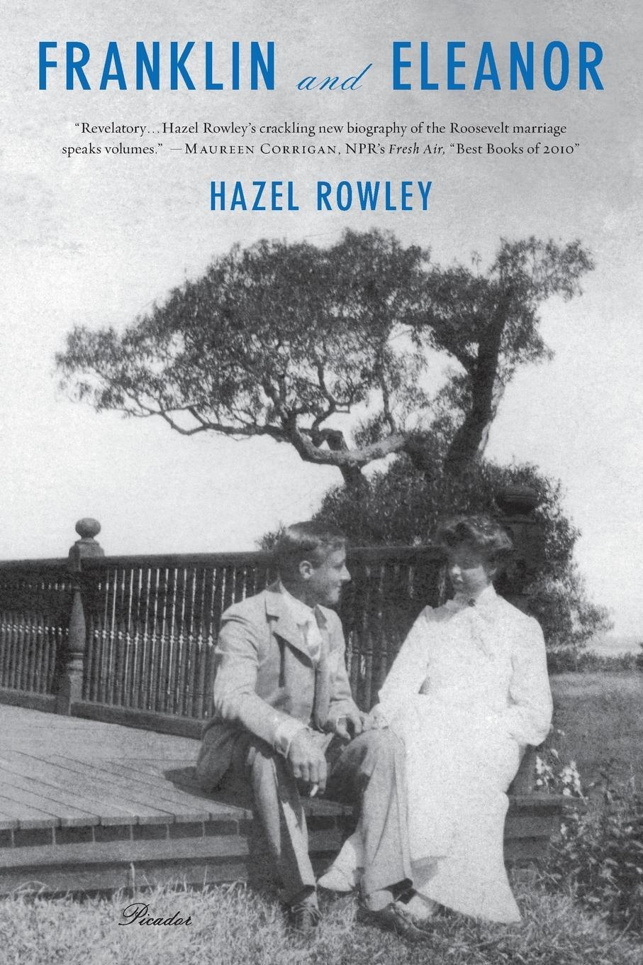 Cover: 9780312610630 | Franklin and Eleanor | Hazel Rowley | Taschenbuch | Paperback | 2011