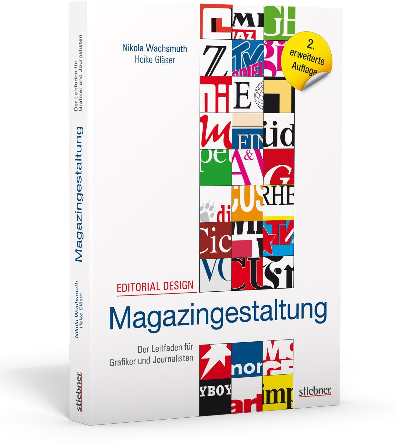 Editorial Design - Magazingestaltung - Wachsmuth, Nikola