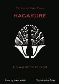 Cover: 9783831115303 | Hagakure - The Way of the Samurai | In englischer Sprache | Tsunetomo